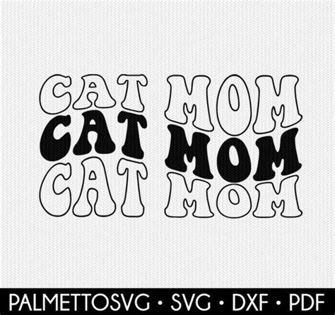 Cat Mom Svg Cat Mom Stacked Svg Wavy Text Svg Wavy Svg Etsy Cat Mom