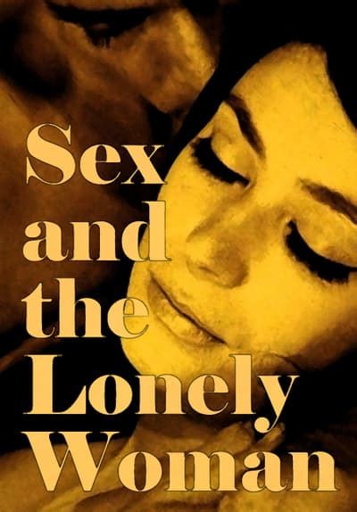 Watch Sex And The Lonely Woman 1972 Free Movies Tubi