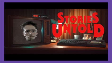Live Stories Untold Twitch Reupload Youtube
