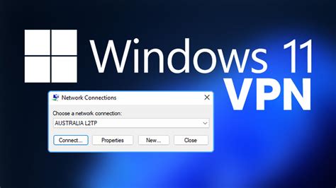How To Create A Quick Connect Vpn Shortcut On Windows 11