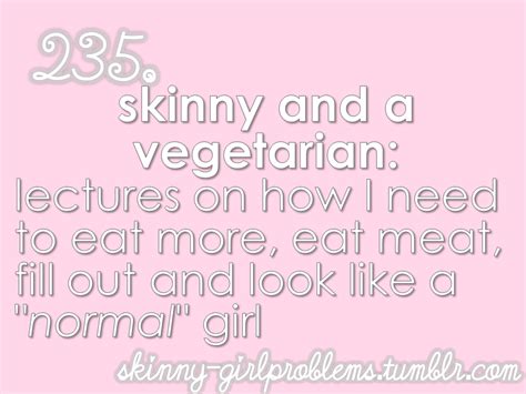 Skinny Girl Problems Tumblr Gallery