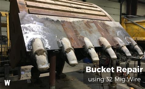 How To Repair A Cracked Demolition Bucket