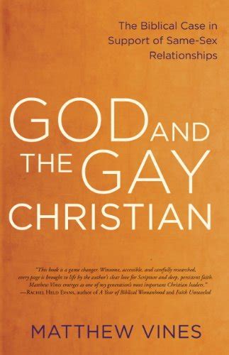God And The Gay Christian The Biblical Case In Support Of Same Sex