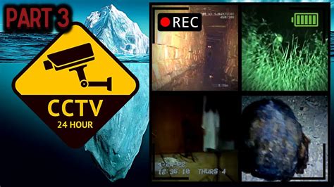 The Cctv Paranormal Iceberg Part 3 Tiers5 8 Youtube