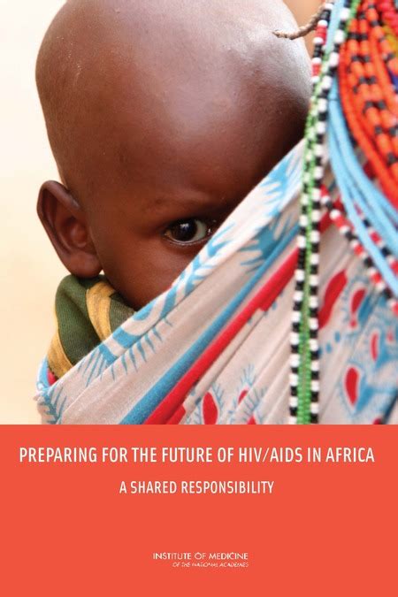 preparing for the future of hiv aids in africa a shared responsibility