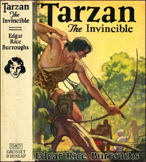 tarzan the invincible by edgar rice burroughs tarzan book tarzan series tarzan of the apes