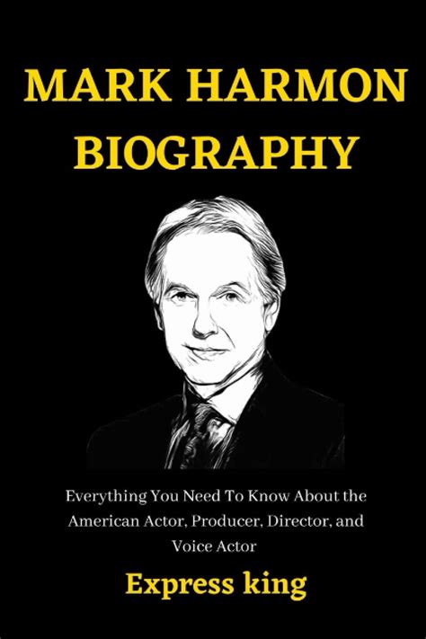 Buy Mark Harmon Biography Everything You Need To Know About The