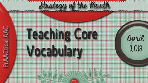 Teaching Core Vocabulary Praactical Aac