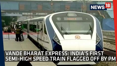 first look at vande bharat express pm modi flags off shatabdi s successor youtube