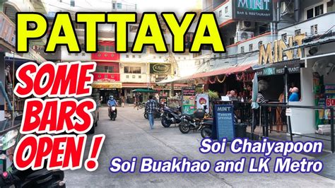 Pattaya Some Bars Open Soi Buakhao Soi Chaiyapoon Lk Metro Daytime Scenes December 2021