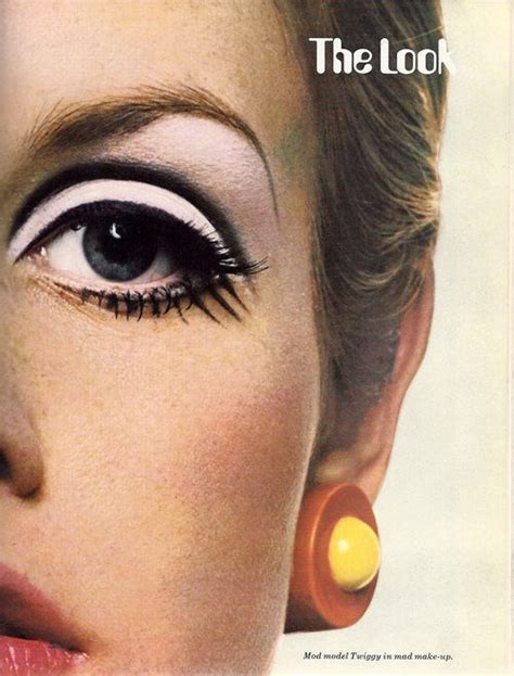 Mod Model Twiggy In Mod Make Up 1960s Hair And Makeup Hair Makeup 1960s Makeup Eyes Makeup
