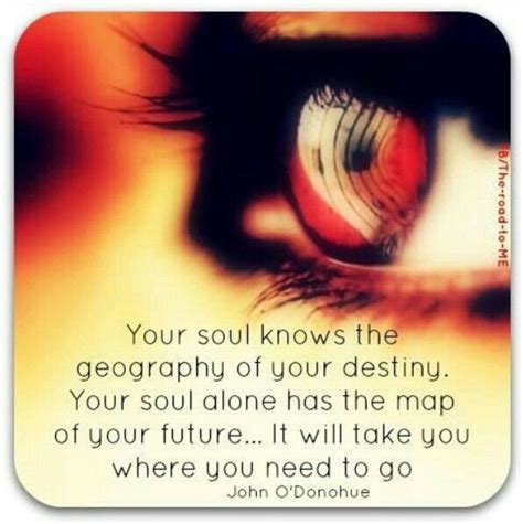 Soul Journey John Odonohue Quotes Carlos Castaneda Find Your