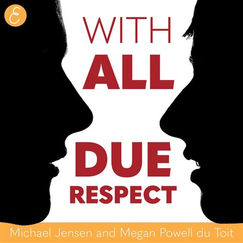With All Due Respect Podcast On Spotify