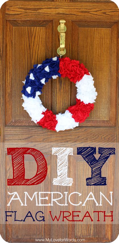Diy American Flag Wreath My Love For Words