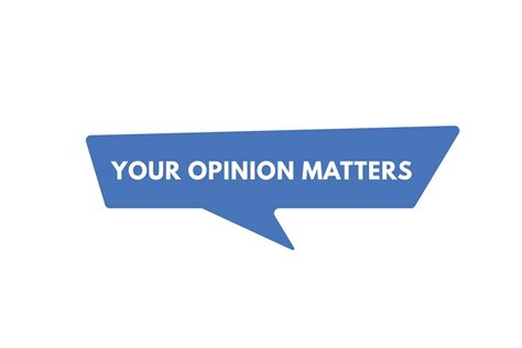 Your Opinion Matters Text Button Your Opinion Matters Sign Icon Label