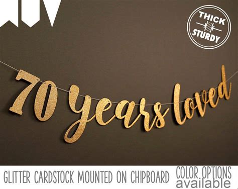 70th Birthday Banner 70 Years Loved Glitter Banner 70th Etsy 70th