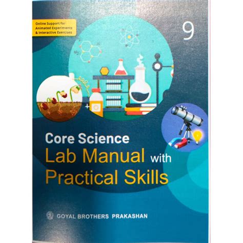 Core Science Lab Manual With Practical Skills For Class Ix