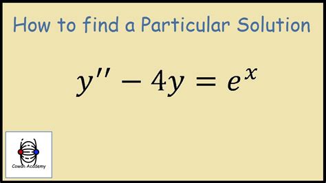 Find The Particular Solution Of The Differential Equation Medical