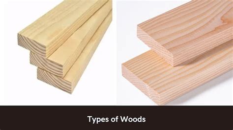 11 Different Types Of Woods Complete Guide