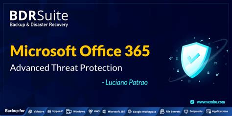 Microsoft Office 365 Advanced Threat Protection Bdrsuite