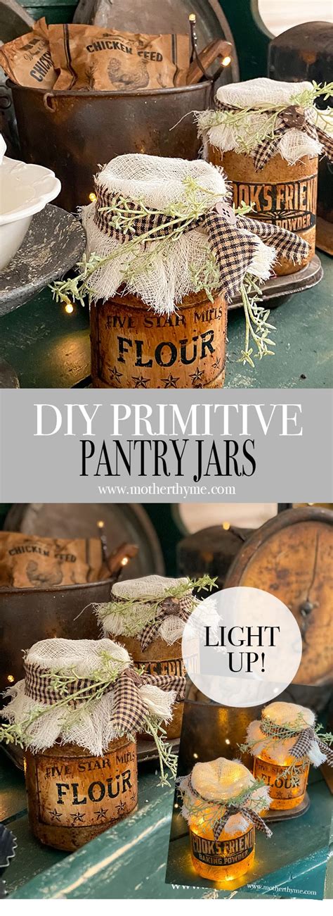 Diy Light Up Primitive Pantry Jars Mother Thyme Pantry Jars