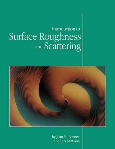 Introduction To Surface Roughness And Scattering