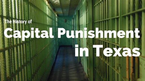 The History Of Capital Punishment In Texas The Law Office Of Eric Harron