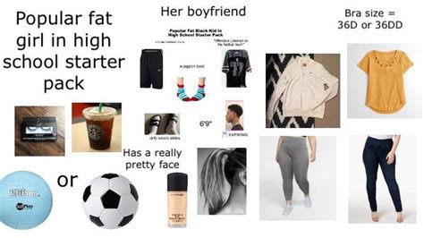 Popular Fat Girl In High School Starter Pack Rstarterpacks Starter Packs Know Your Meme