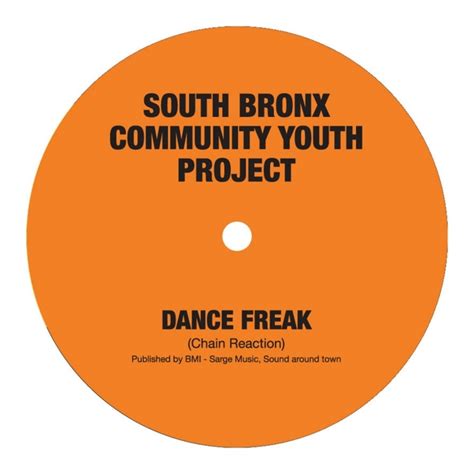Dance Freak By South Bronx Community Youth Project On Mp3 Wav Flac