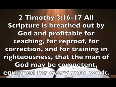 All scripture is given by inspiration of god, and is profitable for doctrine, for reproof, for correction, for instruction in. 2 Timothy 3:16-17 God's Word Is Profitable - YouTube