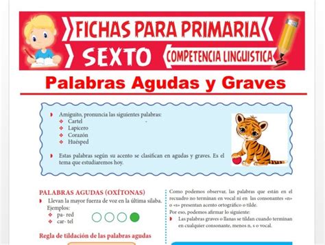 Palabras Agudas Y Graves Para Sexto Grado De Primaria