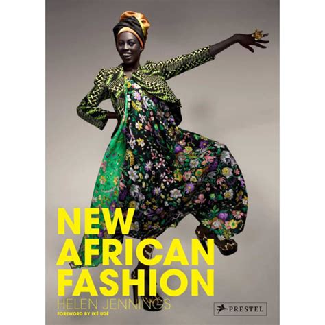 New African Fashion 2011 Fashion History Timeline