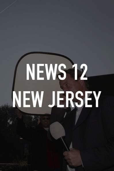 How To Watch And Stream News 12 New Jersey 2019 On Roku