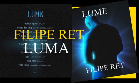 Filipe RET LUME Confira As 11 Musicas Que Vai Fazer Parte Do