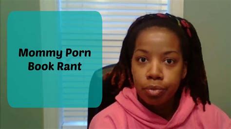 Mommy Porn Book Rant