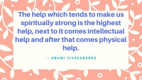 Spiritually Strong Is The Highest Help Swami Vivekananda Quotes