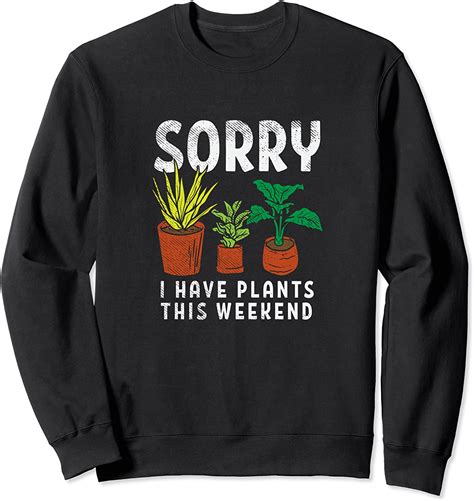 Plants Weekend Gardening Gardener Horticulture Sweatshirt Amazonde Fashion