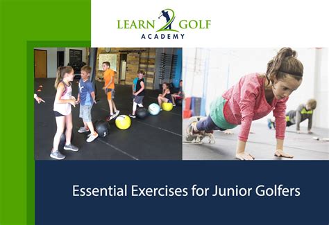 5 Essential Exercises For Junior Golfers Learn 2 Golf