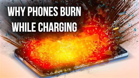 Why Phones Catch On Fire While Charging The Learning Zone