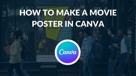 How To Make A Movie Poster In Canva Canva Templates