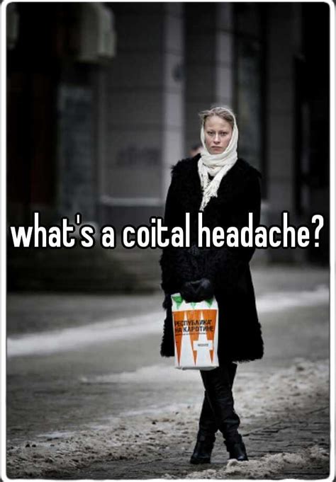 Whats A Coital Headache
