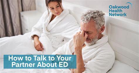 How To Talk To About Erectile Dysfunction Oakwood Health