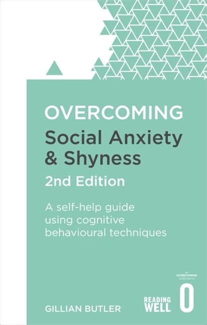 Overcoming Books Overcoming Social Anxiety And Shyness 2nd Edition