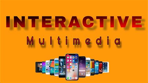 What Is Interactive Multimedia Youtube
