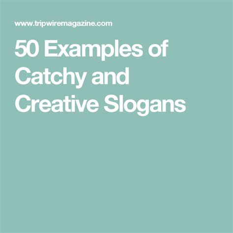 50 Examples Of Catchy And Creative Slogans Imagesee