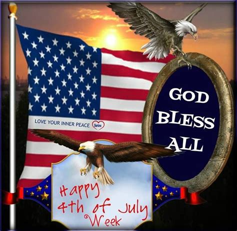 God Bless All Happy Th Of July Week Pictures Photos And Images For Facebook Tumblr