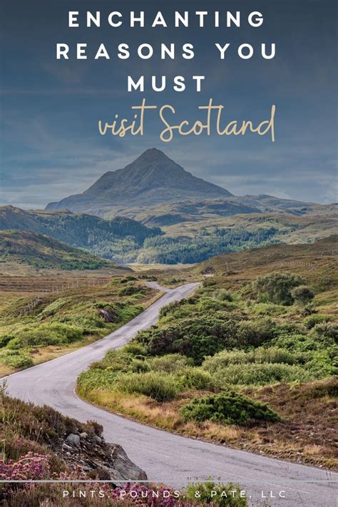 Top Reasons To Visit Scotland Visit Scotland Scotland Tourist Day