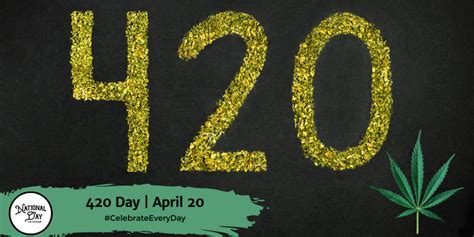 420 Day April 20 National Day Calendar