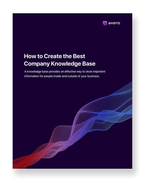 7 Essentials to Creating a Relevant Knowledge Base for ...