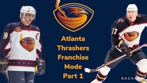 Atlanta Thrashers Franchise Mode Part 1 Youtube